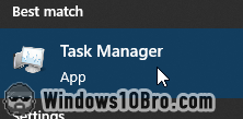 Launch the Task Manager from the start menu