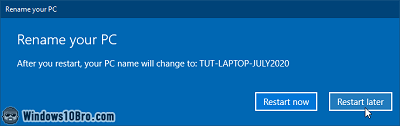 Restart Windows to change PC name